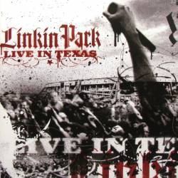 Linkin Park : Live in Texas